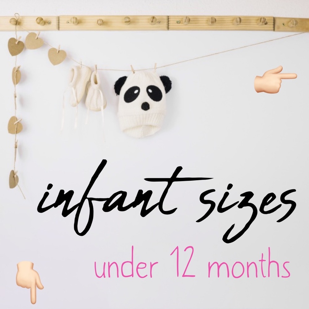 👶🏼 Infant Baby sizes below